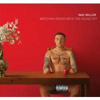 Mac Miller - Watching Movies With The Sound Off 2LP